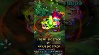 Veigar 1500 stacks VS Nasus with 500 stacks | League of Legends #leagueoflegends #gaming #shorts