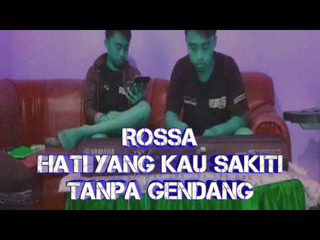 LAGU VIRAL !! | ROSSA HATI YANG KAU SAKITI (COVER) | DANGDUT KOPLO | TANPA GENDANG class=