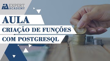 Criação de funções com PostgreSQL