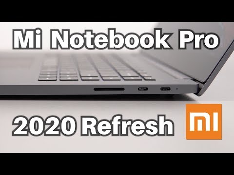 Xiaomi Mi Notebook Pro Review (2020 Refresh). 