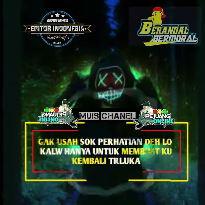 story wa dj kakek sugiono New 2019