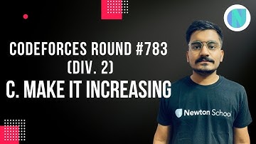 C. Make it Increasing | Codeforces Round #783 (Div. 2) - Hitesh Tripathi