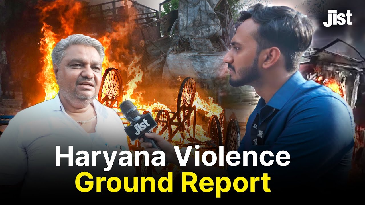 Inside Haryana's Nuh: Rumours, Violence, And Destruction | Jist