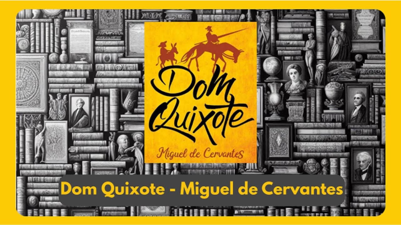 José Monir Nasser II Dom Quixote - Miguel de Cervantes 🇪🇸 (Áudio Restaurado)