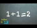 1+1=2 (en arithmétique de Peano) | Infini 13
