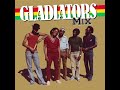 Reggae - The Gladiators Phangs Of Hell Mix