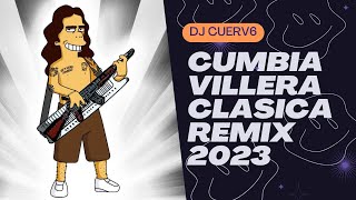 Video thumbnail of "DJ CUERV6 #cumbia  #villera CLASICA #2023"