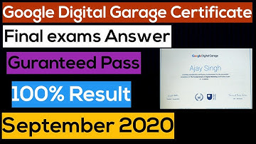 GOOGLE DIGITAL GARAGE FINAL EXAM ANSWER SEPTEMBER 2020 | FUNDAMENTALS OF DIGITAL MARKETING