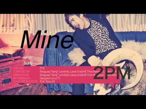 2PM (+) Mine
