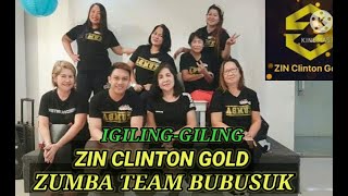 IGILING-GILING BY WILLIE REVILLAME / ZIN CLINTON GOLD & ZUMBA TEAM BUBUSUK