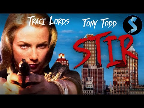 Stir | Full Thriller Movie | Traci Lords | Tony Todd | Karen Black | Daniel Roebuck | Seth Adkins