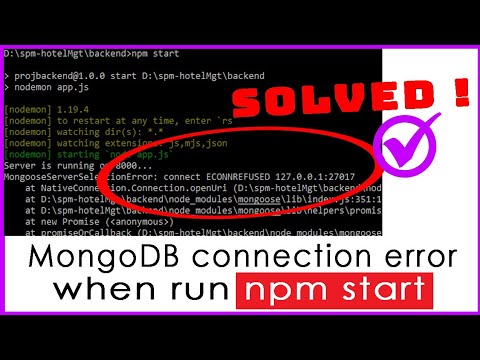 Mongodb connection refused 127.0.0.1:27017 error solved |  mongoose connect error running npm start