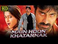 Main Hoon Khatarnak (HD) Hindi Dubbed Action Movie | Ravi Teja, Ileana D'Cruz, Prakash Raj