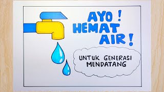 Cara membuat poster hemat air paling mudah