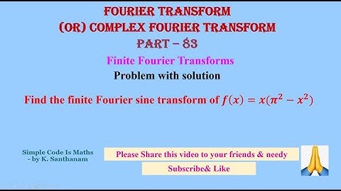 #Fourier_Transform  83 ,  #ProblemWithSolution ,  Please Share this video to your friends & needy 🙏