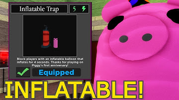 How to get INFLATABLE TRAP in PIGGY! - Roblox