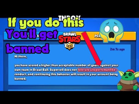 Brawl Stars New Ban Feature Doing Self Goal Leads To Ban Aragog Gaming Youtube - how to get people on brawl stars banned