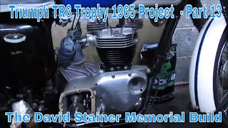 Triumph TR6 Trophy 1965 Project  - Part 13