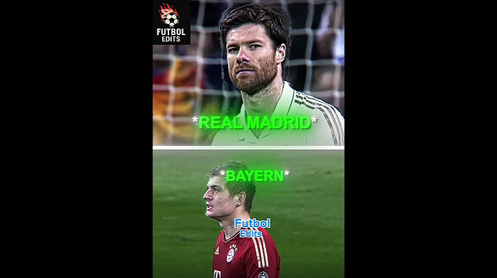 Toni Bayern | Xavi Real Madrid | Xavi Bayern | Toni Real Madrid
