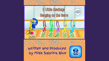 5 Little Monkeys Hanging on the Barre (feat. Sabrina McGarraghy)