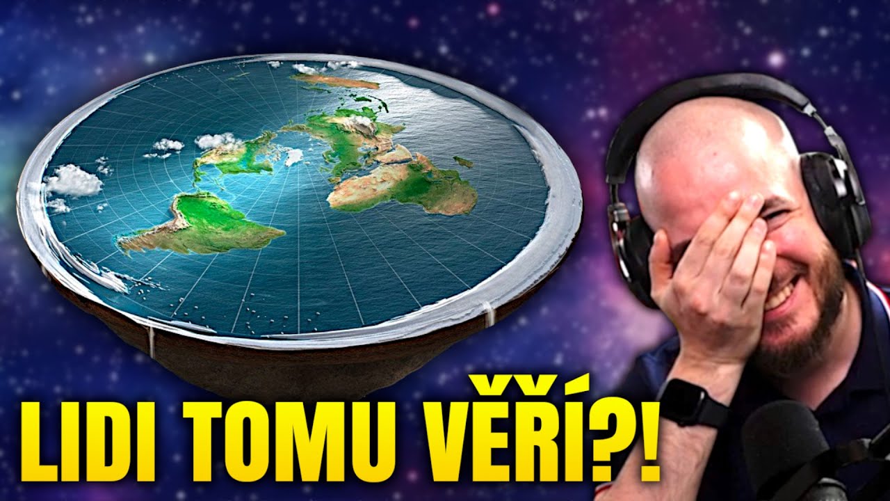 Hodinu řešíme, proč ZEMĚ OPRAVDU NENÍ PLOCHÁ!