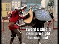 Sword &amp; Shield Semi Pro-fight Tournament