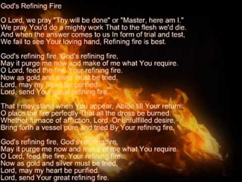 God's Refining Fire ny Mrgreen23msgreen - YouTube