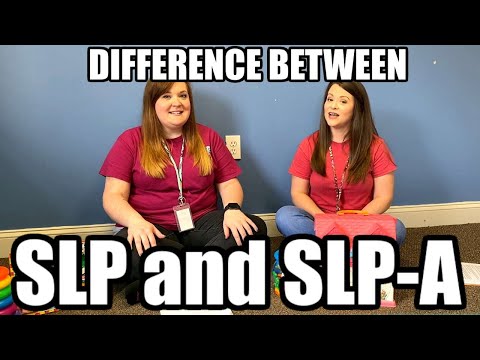 The difference between SLP and SLPAssistant