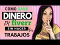 ✌🏼 Como GANAR DINERO por Internet Facil [SIN INVERTIR] Fiverr.