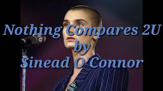 Nothing Compares 2U - Sinead O&#39;Connor ( lirik dan terjemahan )