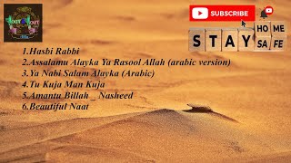Selected Heart touching Naat|Naat| Naat Sharif| Naat 2021|Arabic songs