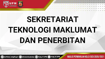 SEKRETARIAT TEKNOLOGI MAKLUMAT & PENERBITAN MAJLIS PERWAKILAN KOLEJ DUA BELAS SESI 2020/2021