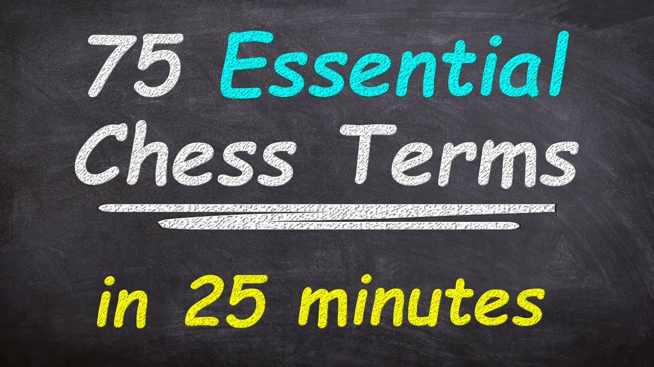 41 Terms Of Chess That You Should Know