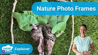 Making a Nature Photo Frame