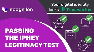 Passing the IPHEY legitimacy test with Incogniton ✅