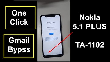 Nokia 5.1 Plus TA-1102 Frp And Gmail Bypass One Click File