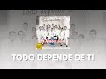 La Arrolladora Banda El Limón De René Camacho - Todo Depende De Ti (Lyric Video)