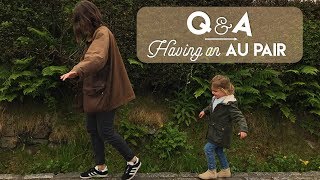 Q&A | Having an Au Pair