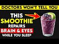 Over 60? These 4 Drinks Could Save Your Memory and Vision Naturally