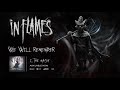 In Flames - We Will Remember (Official Audio)