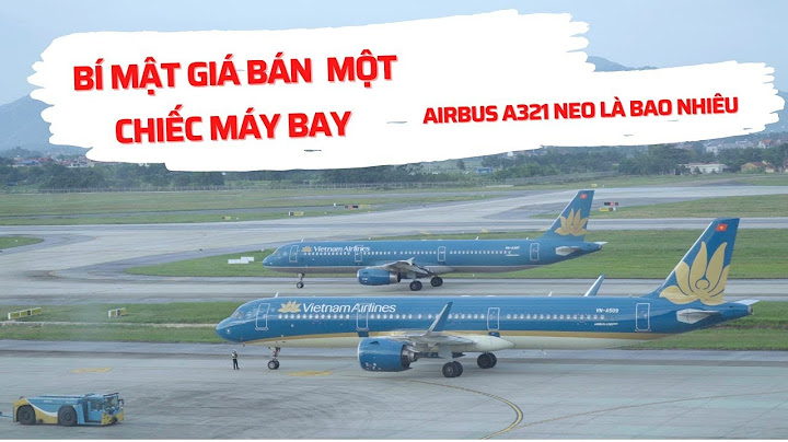 Việt nam có bao nhiêu chiếc máy bay năm 2024