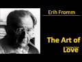 Erich fromm  the art of love  psychology audiobook