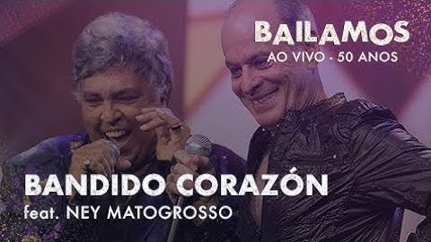 Thumbnail of Bandido Corazón - Sidney Magal feat. Ney Matogrosso / Bailamos "Ao Vivo"