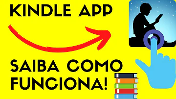 Como funciona o app do Kindle?