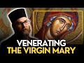 Why Orthodox Christians Venerate The Mother of God "Theotokos" - Fr. John Valadez