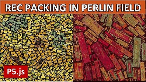 Rectangle Packing in a Perlin Flow Field - Part 1 of 2 - p5.js generative art