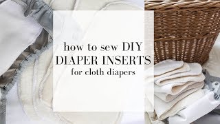 DIY Cloth Diaper Inserts