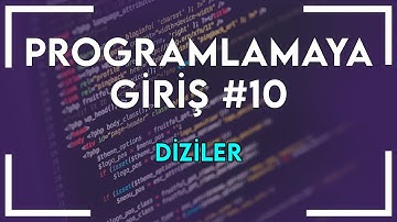 C ile Programlamaya Giriş #10: Diziler