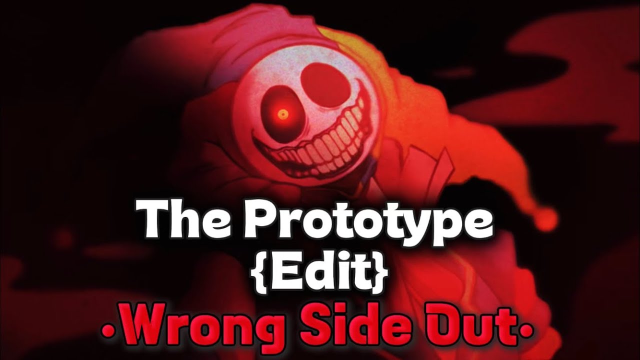 The Prototype {Edit} •WRONG SIDE OUT• [Poppy Playtime Chapter 5]
