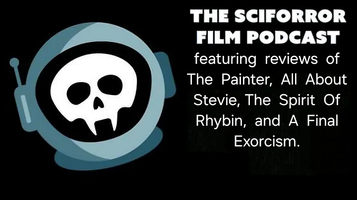 The Sciforror Film Podcast - Season 6 - Episode 6